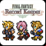 Final Fantasy : Record Keeper